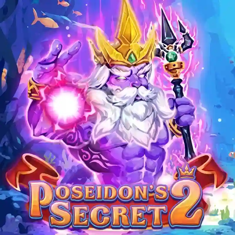 Trò chơi slot bí mật của Poseidon 2 tại max
